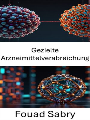 cover image of Gezielte Arzneimittelverabreichung